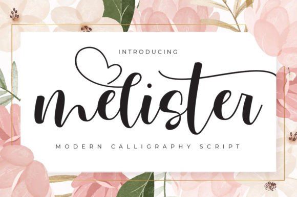 Melister: The Handwritten Font That Elevates Digital Campaigns
