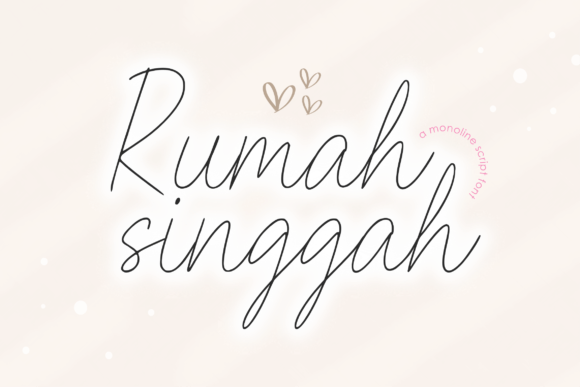 Rumah Singgah: The Script Font That Elevates Your Brand Visuals