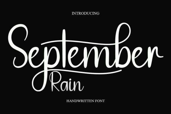 September Rain: A Handwritten Typeface for Editorial Elegance