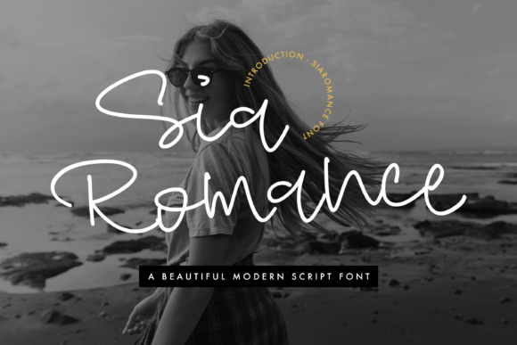 Sia Romance: The Handwritten Typeface That Elevates Campaign Design